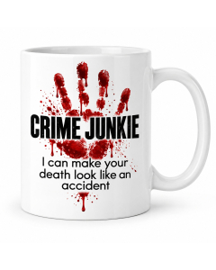 White Crime Junkie coffee mug with a red bloody handprint and the saying I can make your death look like an accident