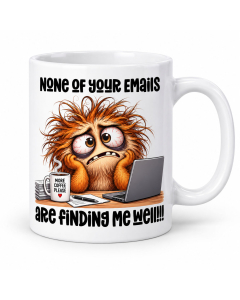 Funny coworker mug with None of Your Emails duck design shown on a clean white background.