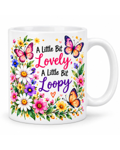 White floral butterfly mug with A Little Bit Lovely, A Little Bit Loopy wording
