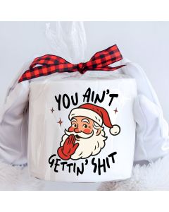 You Aint Gettin 