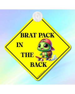 brat pack in the back funny kids car window safety sign with turtle