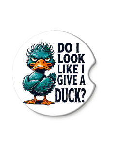 Do I Look Like I Give A Duck