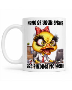 Funny coworker mug with None of Your Emails duck design shown on a clean white background.