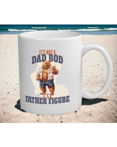 Funny Dad Bod Mug – It’s A Father Figure Bear Cup