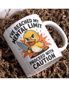 Funny Duck “Mental Limit Reached” Cheeky Quote Mug