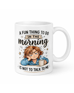 Funny morning mug with sarcastic don’t talk to me message and grumpy coffee character