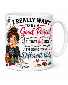 Funny mum mug with I Really Want Different Kids parenting quote on white ceramic coffee mug