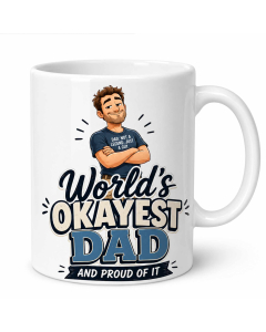 Funny World&rsquo;s Okayest Dad mug with cartoon dad design on white ceramic coffee mug