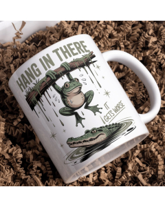 Hang in There It Gets Worse Funny Frog 11oz Ceramic Mug