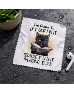 Funny Let God Fix It Cat Lens Cloth – Christian Gift Australia