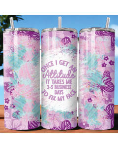 Sassy Attitude Quote 20oz Skinny Tumbler with Straw