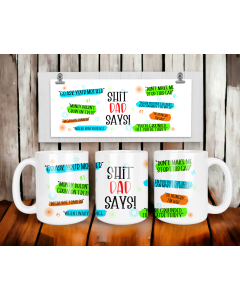 Shit Dad Says funny mug set showing wrap design and classic dad sayings