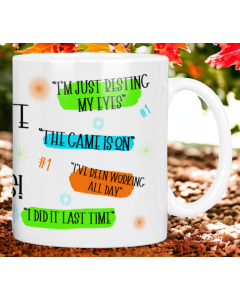 Ultimate Dad Excuses funny mug showing colourful excuse quotes on white ceramic mug outdoors